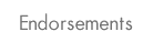 Endorsements