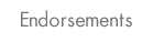 Endorsements