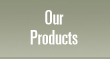 Our Products